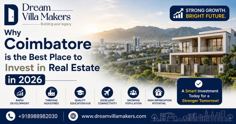 Why Coimbatore is the Best Place to Invest in Real Estate in 2026